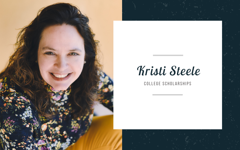 Unlock the Secrets to Scholarships for College with Kristi Steele