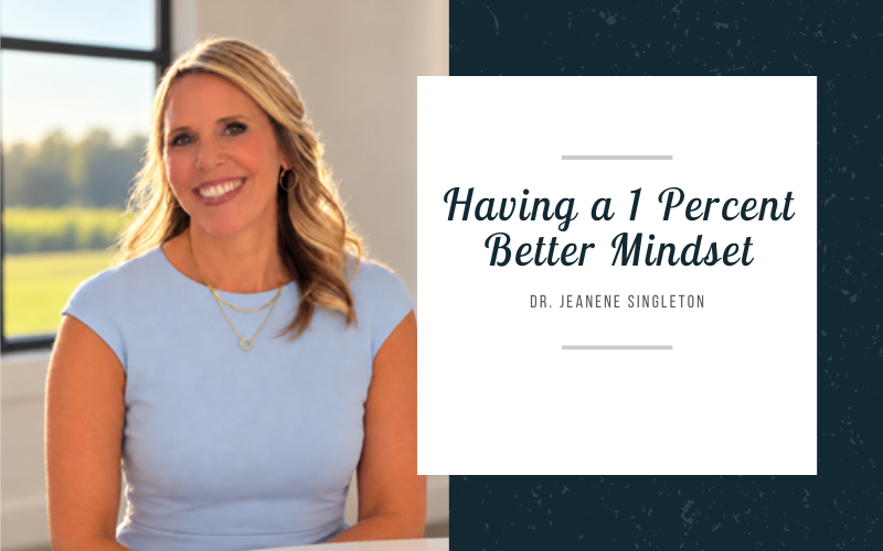 Having a 1 Percent Better Mindset